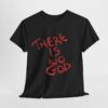 t shirt "er is geen god" (there is no god)